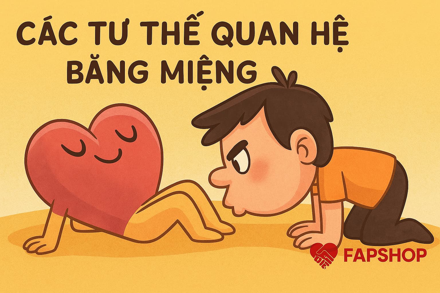 Các Tư Thế Quan Hệ Bằng Miện