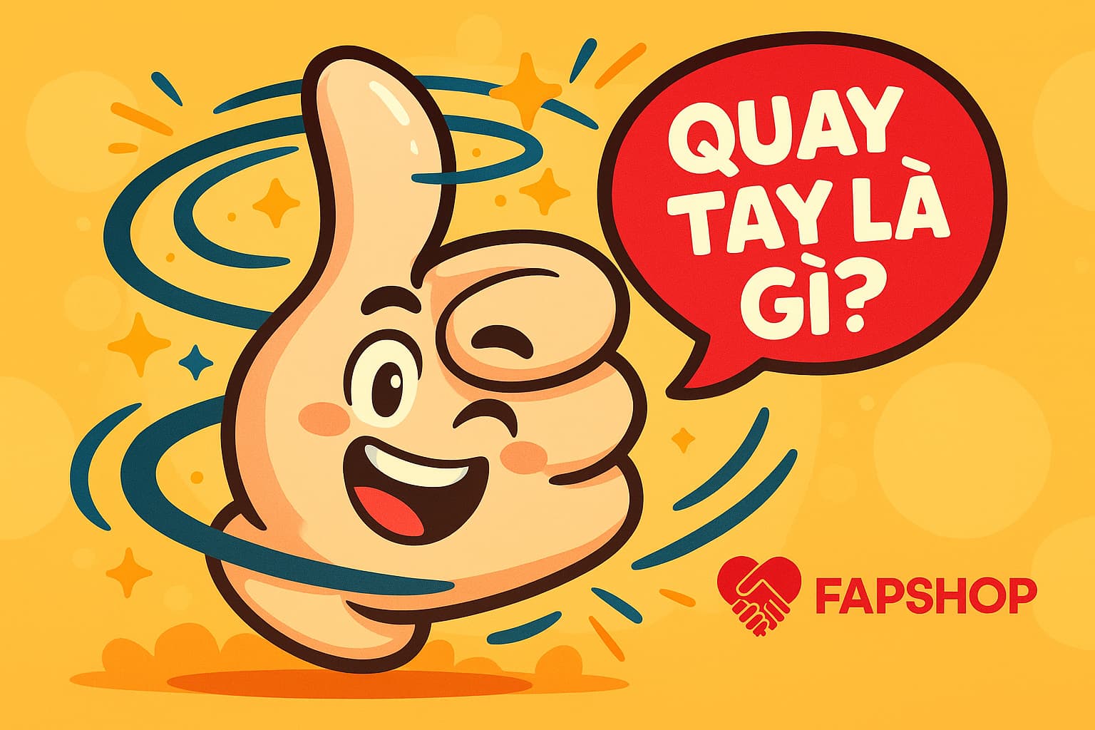 Quay Tay Là Gì